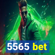 5565 bet