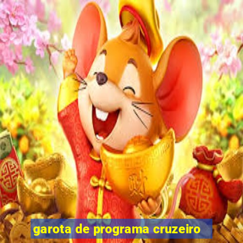 garota de programa cruzeiro