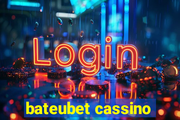 bateubet cassino