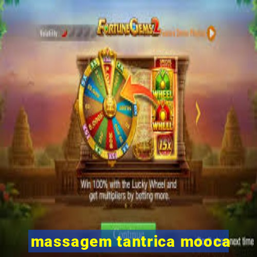 massagem tantrica mooca