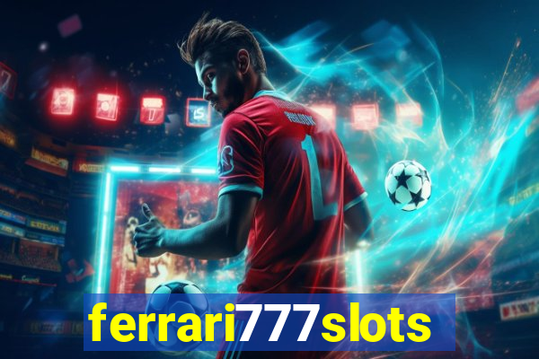 ferrari777slots.com