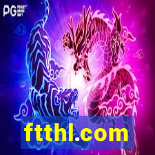 ftthl.com