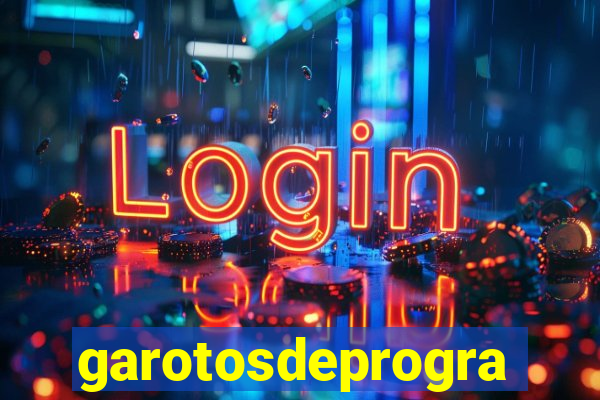 garotosdeprogramas