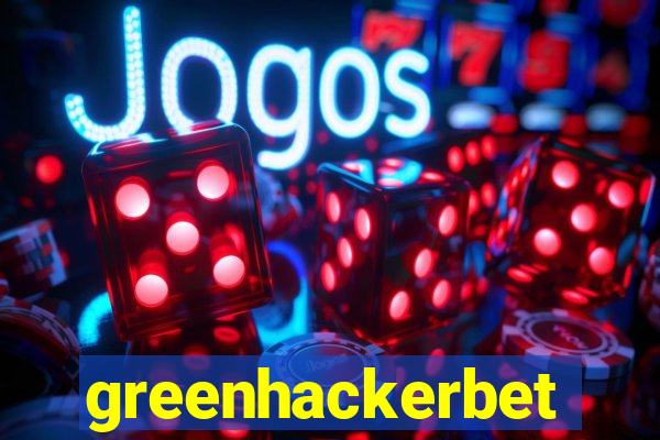 greenhackerbet