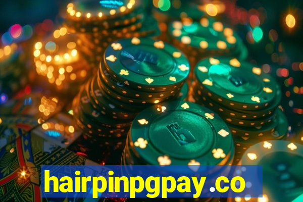 hairpinpgpay.com