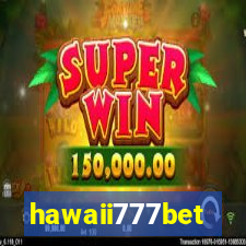 hawaii777bet