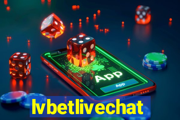 lvbetlivechat