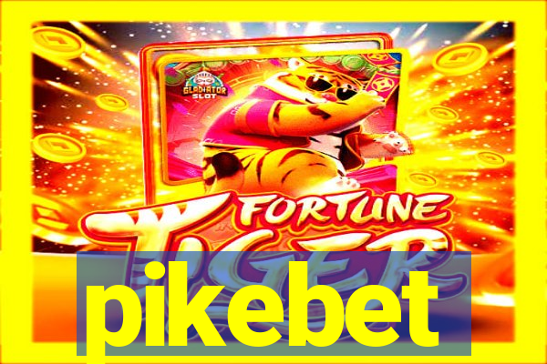 pikebet