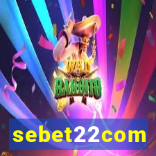 sebet22com