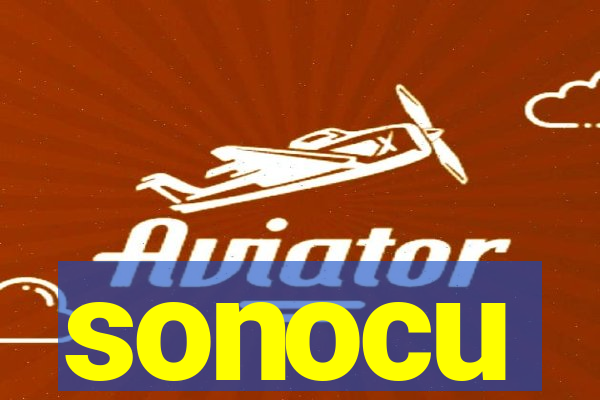 sonocu