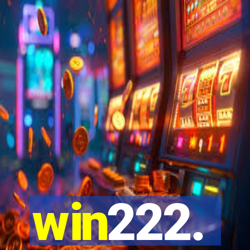 win222.