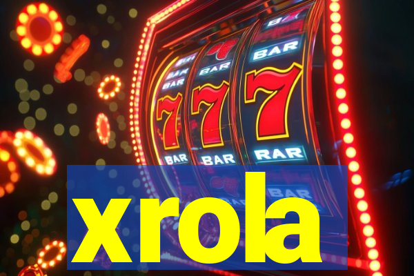 xrola