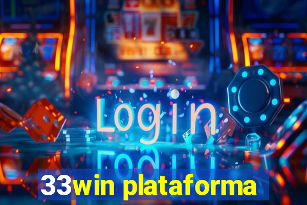 33win plataforma