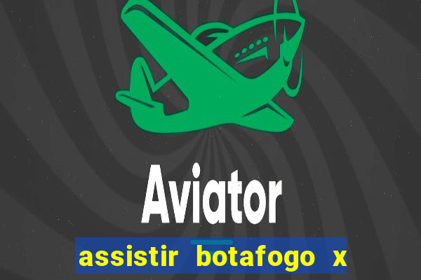 assistir botafogo x sao paulo futemax