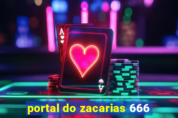 portal do zacarias 666