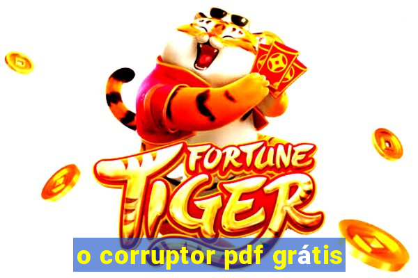 o corruptor pdf grátis