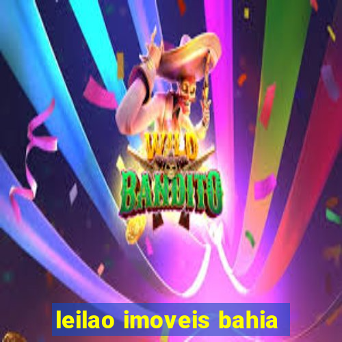 leilao imoveis bahia