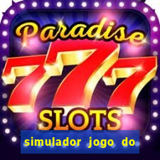 simulador jogo do fortune tiger