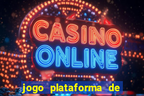 jogo plataforma de 3 reais