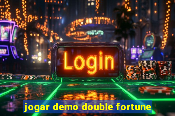 jogar demo double fortune