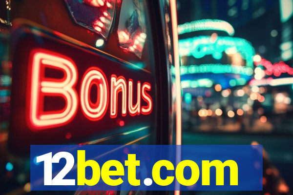 12bet.com