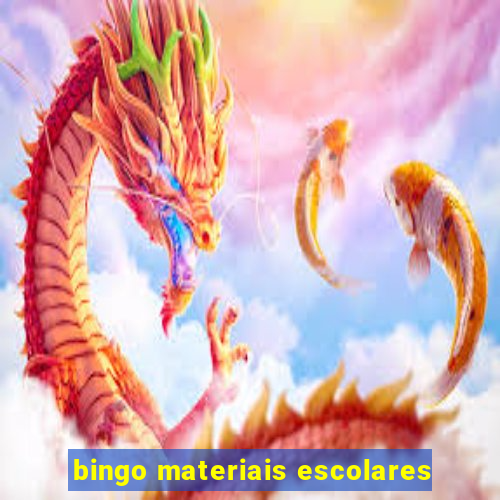 bingo materiais escolares