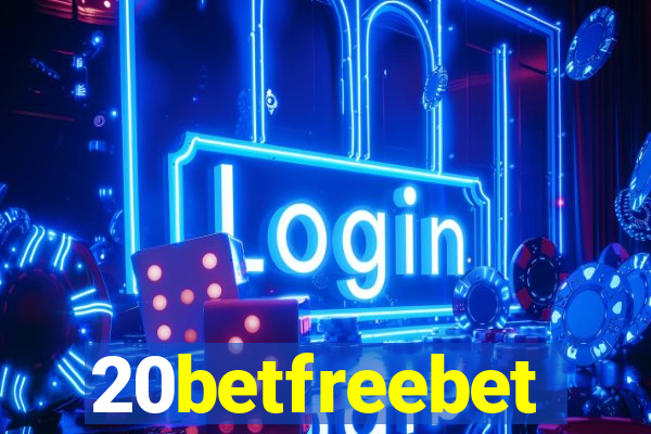 20betfreebet