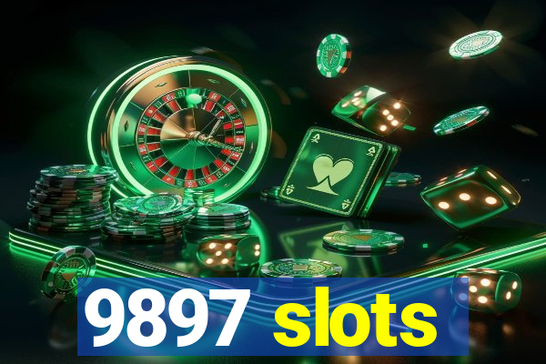 9897 slots