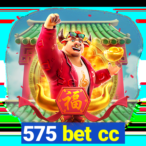 575 bet cc