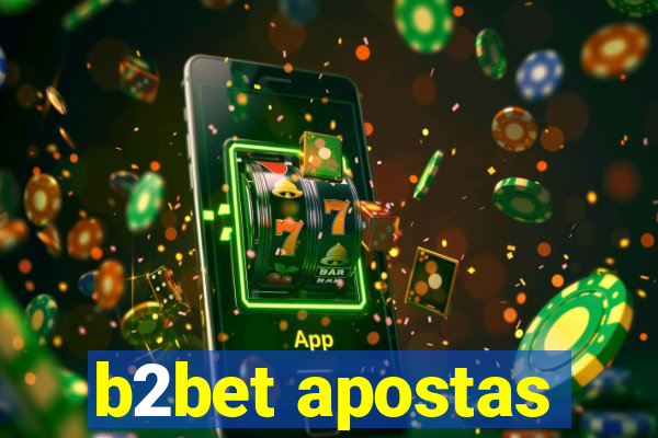 b2bet apostas