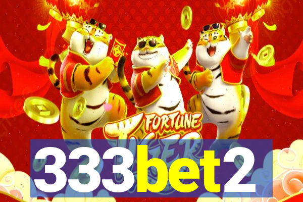 333bet2