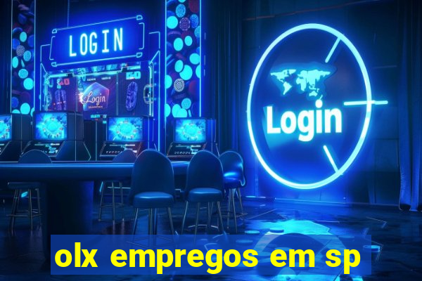 olx empregos em sp