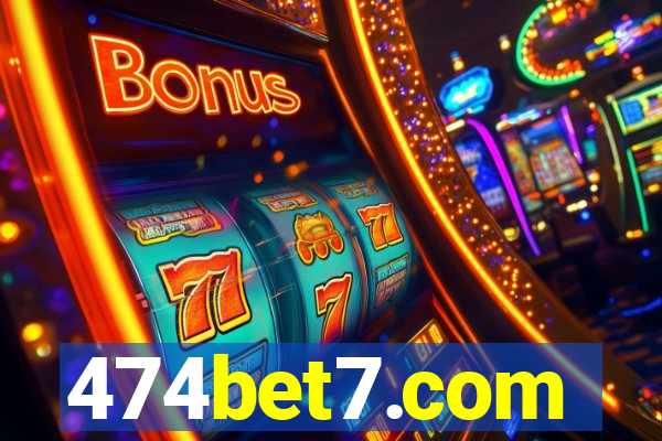 474bet7.com