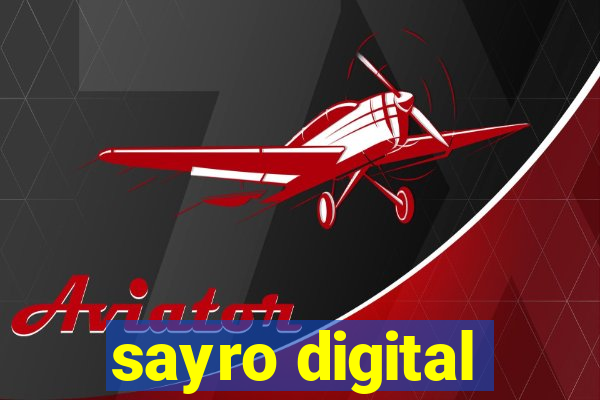 sayro digital