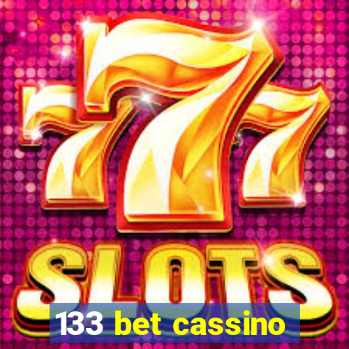 133 bet cassino