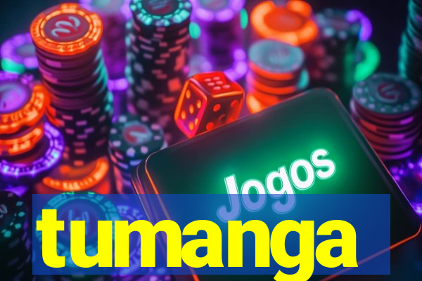 tumanga