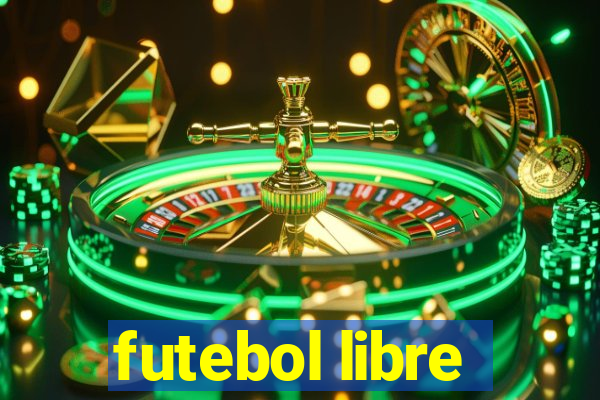 futebol libre