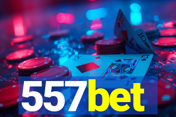 557bet