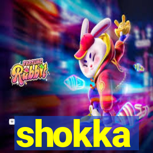 shokka