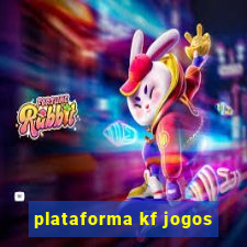 plataforma kf jogos