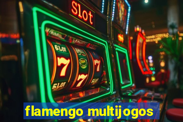 flamengo multijogos