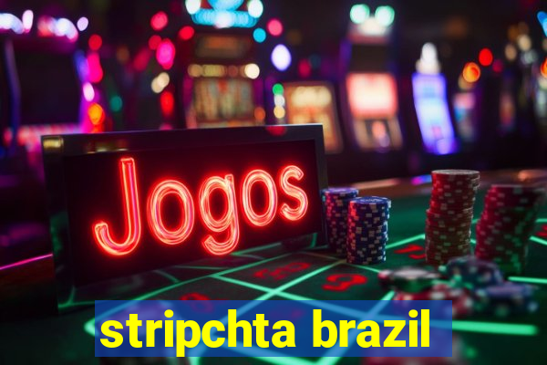 stripchta brazil