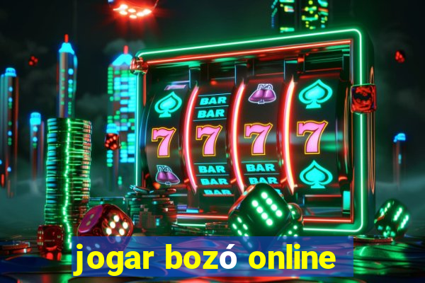 jogar bozó online