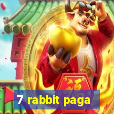 7 rabbit paga