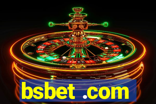 bsbet .com