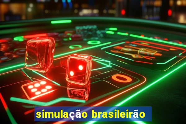 simulação brasileirão