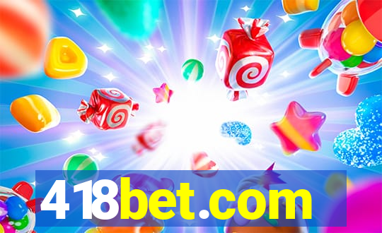 418bet.com