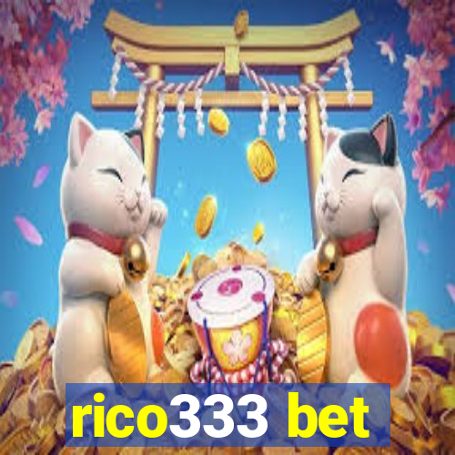 rico333 bet