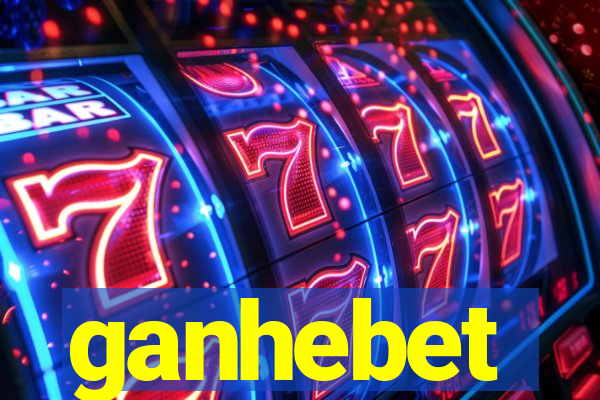 ganhebet