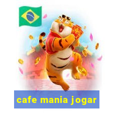 cafe mania jogar